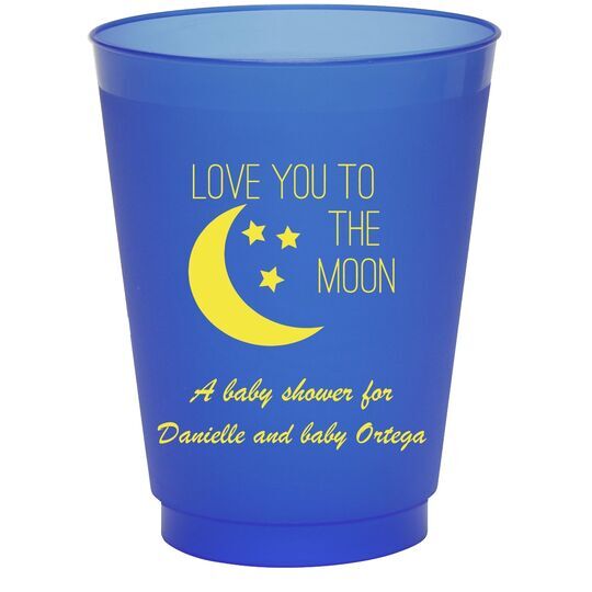 Love You To The Moon Colored Shatterproof Cups